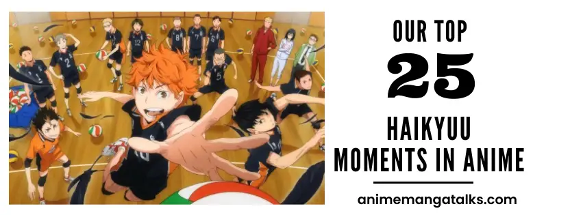 Top 25 Haikyuu Best Moments In Anime Animemangatalks