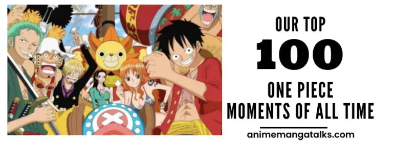 100 One Piece Best Moments of All time.