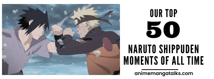 50 Naruto Shippuden Best Moments of All Time.