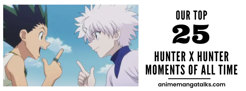 Top 20 Best Moments in Hunter x Hunter – FandomSpot