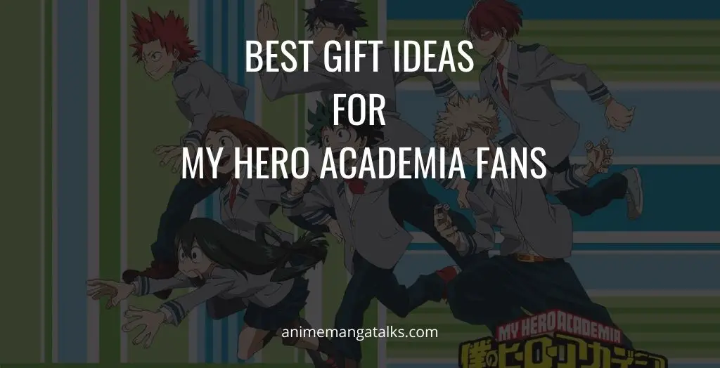 Best Gift Ideas For My Hero Academia Fans Ultimate Guide Animemangatalks