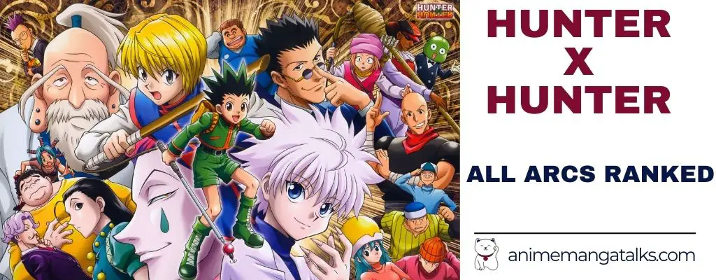 Hunter x Hunter 2011 Arcs Ranked  Anime Collective