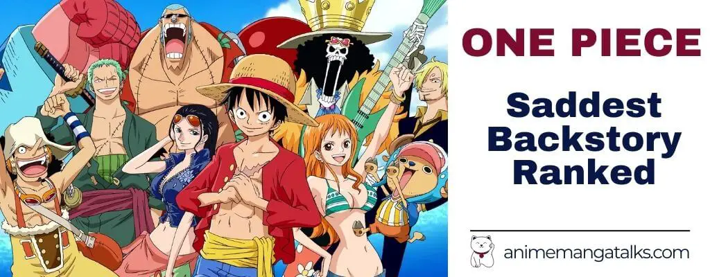 One Piece Saddest Backstories Every Backstory Ranked Animemangatalks