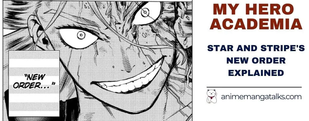 My Hero Academia: Star and Stripe's Quirk New Order Rules Explained