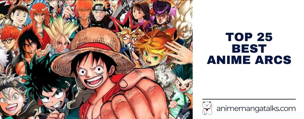 Top 25 Best Anime Arcs Of All Time