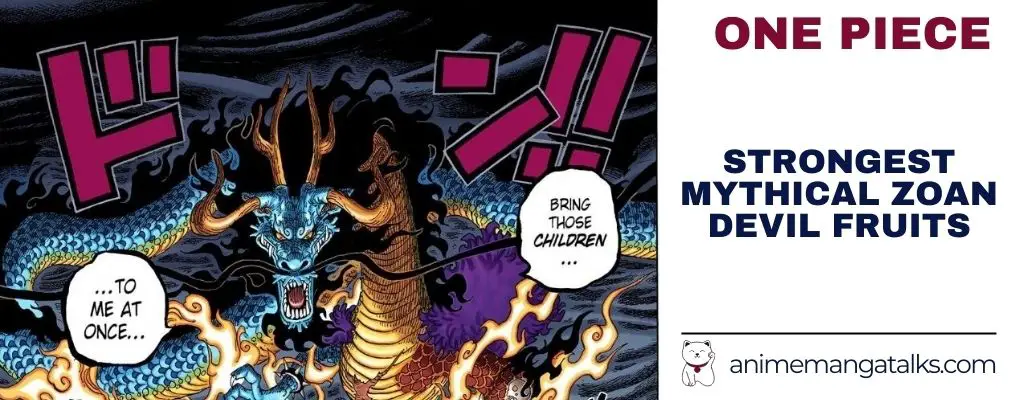 One Piece: 5 Most Powerful Mythical Zoan Devil Fruits That