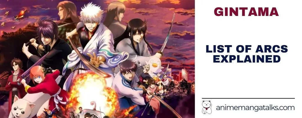All Gintama Arcs In Order Explained